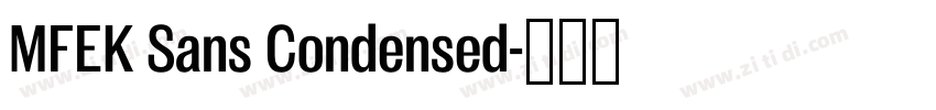 MFEK Sans Condensed字体转换
